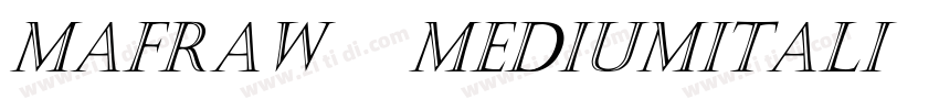 MafraW04 MediumItali字体转换